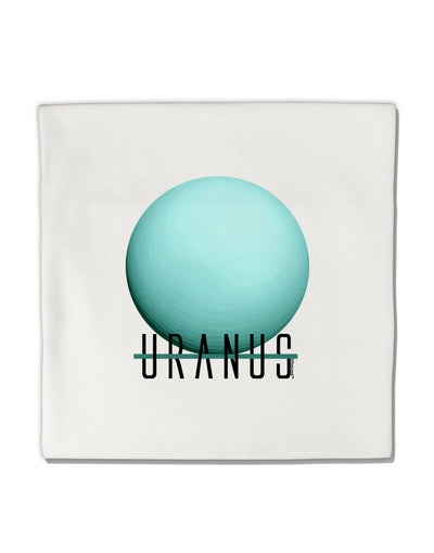 Planet Uranus Text Micro Fleece 14&#x22;x14&#x22; Pillow Sham by TooLoud-Pillow Sham-TooLoud-White-Davson Sales