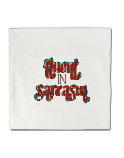 TooLoud Fluent in Sarcasm Micro Fleece 14 Inch x 14 Inch Pillow Sham-ThrowPillowCovers-TooLoud-Davson Sales