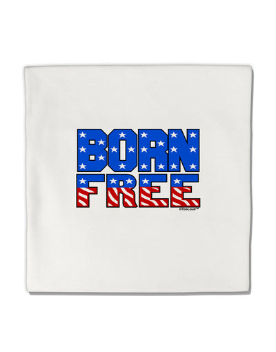 Born Free Color Micro Fleece 14&#x22;x14&#x22; Pillow Sham by TooLoud-Pillow Sham-TooLoud-White-Davson Sales