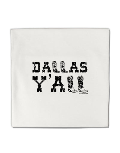 Dallas Y'all - Boots - Texas Pride Micro Fleece 14&#x22;x14&#x22; Pillow Sham by TooLoud-Pillow Sham-TooLoud-White-Davson Sales