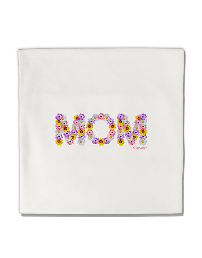 Mom Flowers Design Micro Fleece 14&#x22;x14&#x22; Pillow Sham by TooLoud-Pillow Sham-TooLoud-White-Davson Sales