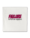 Failure Is Not An Option Micro Fleece 14&#x22;x14&#x22; Pillow Sham by TooLoud-Pillow Sham-TooLoud-White-Davson Sales