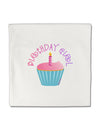 Birthday Girl - Candle Cupcake Micro Fleece 14&#x22;x14&#x22; Pillow Sham by TooLoud-Pillow Sham-TooLoud-White-Davson Sales