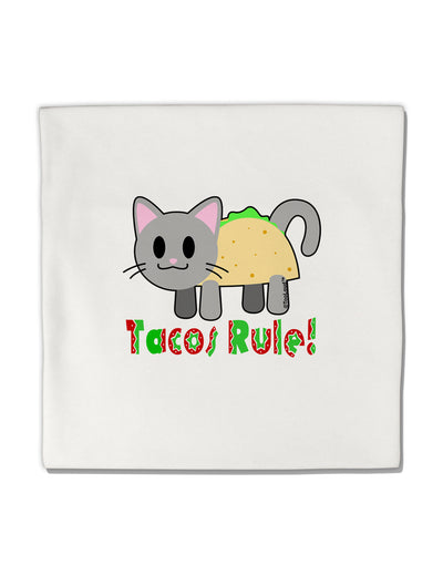 Tacos Rule Taco Cat Design Micro Fleece 14&#x22;x14&#x22; Pillow Sham by TooLoud-Pillow Sham-TooLoud-White-Davson Sales