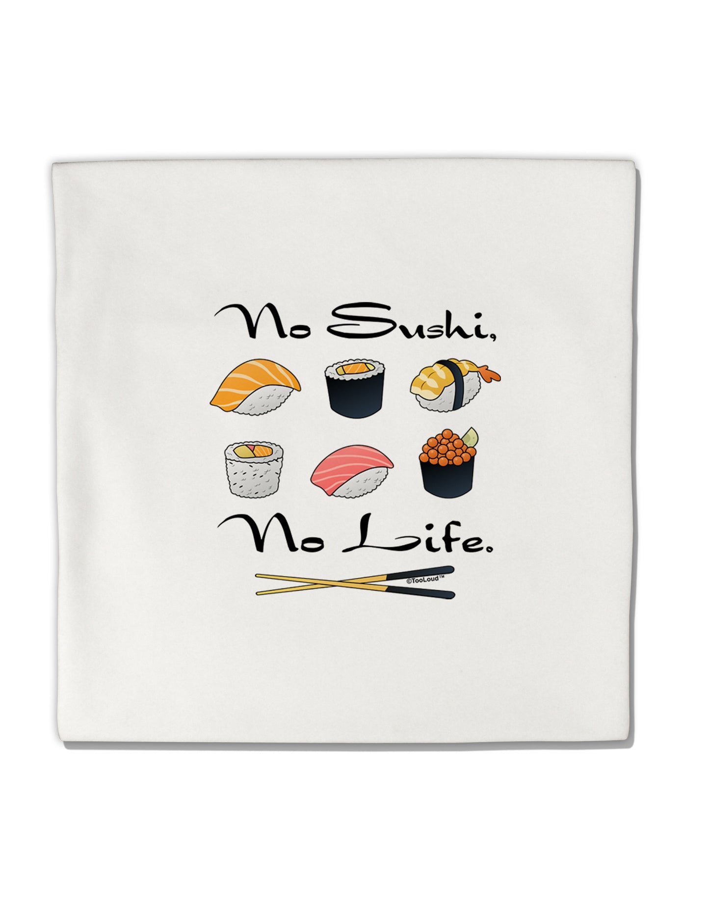 No Sushi No Life Micro Fleece 14"x14" Pillow Sham-Pillow Sham-TooLoud-White-Davson Sales