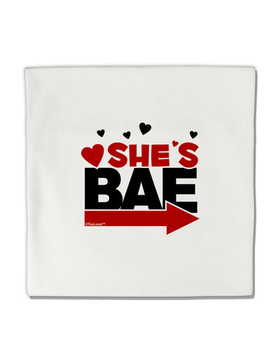 She's BAE - Right Arrow Micro Fleece 14&#x22;x14&#x22; Pillow Sham-Pillow Sham-TooLoud-White-Davson Sales