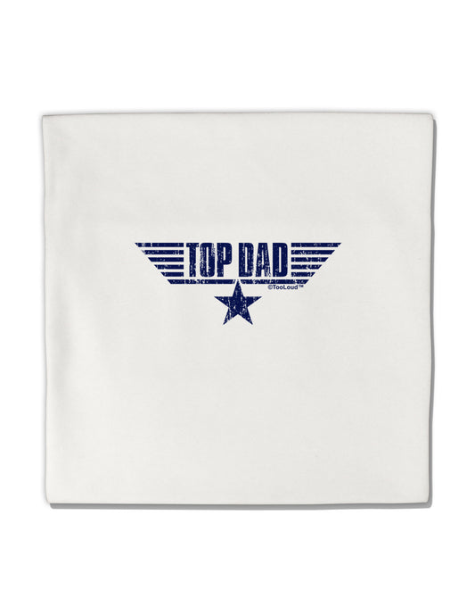 Top Dad Father's Day Micro Fleece 14"x14" Pillow Sham-Pillow Sham-TooLoud-White-Davson Sales