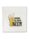 TooLoud Wishin you were Beer Micro Fleece 14 Inch x 14 Inch Pillow Sham-ThrowPillowCovers-TooLoud-Davson Sales