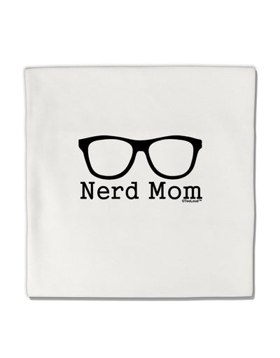 Nerd Mom - Glasses Micro Fleece 14&#x22;x14&#x22; Pillow Sham by TooLoud-Pillow Sham-TooLoud-White-Davson Sales