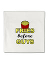 Fries Before Guys Micro Fleece 14&#x22;x14&#x22; Pillow Sham by TooLoud-Pillow Sham-TooLoud-White-Davson Sales