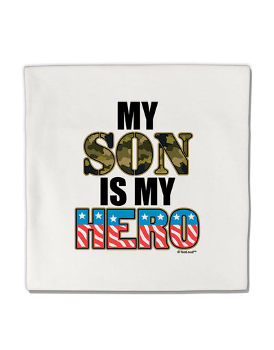 My Son is My Hero - Armed Forces Micro Fleece 14&#x22;x14&#x22; Pillow Sham by TooLoud-Pillow Sham-TooLoud-White-Davson Sales