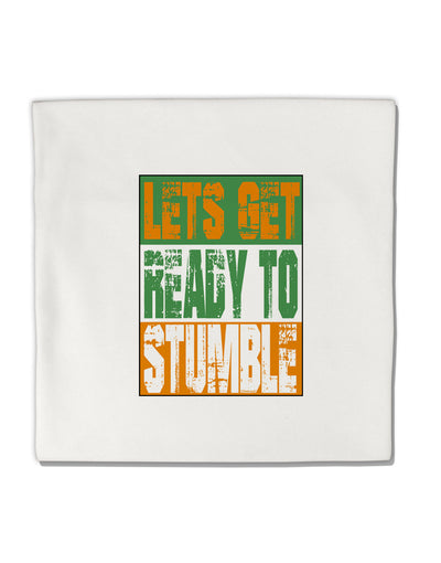 Lets Get Ready To Stumble Micro Fleece 14&#x22;x14&#x22; Pillow Sham by TooLoud-TooLoud-White-Davson Sales