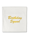 Birthday Squad Text Micro Fleece 14&#x22;x14&#x22; Pillow Sham by TooLoud-TooLoud-White-Davson Sales