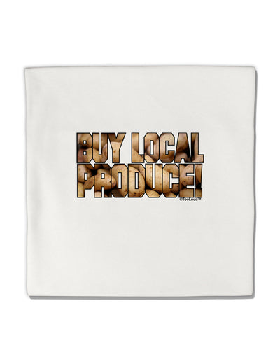 Buy Local Produce Potatoes Text Micro Fleece 14&#x22;x14&#x22; Pillow Sham-Pillow Sham-TooLoud-White-Davson Sales