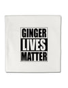 Ginger Lives Matter Micro Fleece 14&#x22;x14&#x22; Pillow Sham by TooLoud-TooLoud-White-Davson Sales