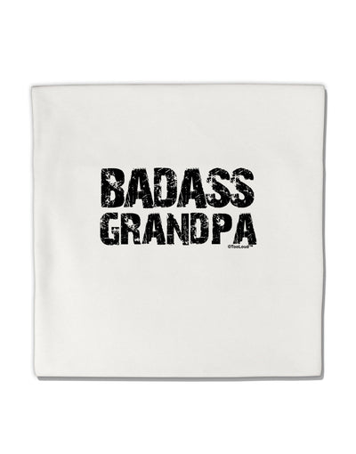 Badass Grandpa Micro Fleece 14&#x22;x14&#x22; Pillow Sham by TooLoud-Pillow Sham-TooLoud-White-Davson Sales