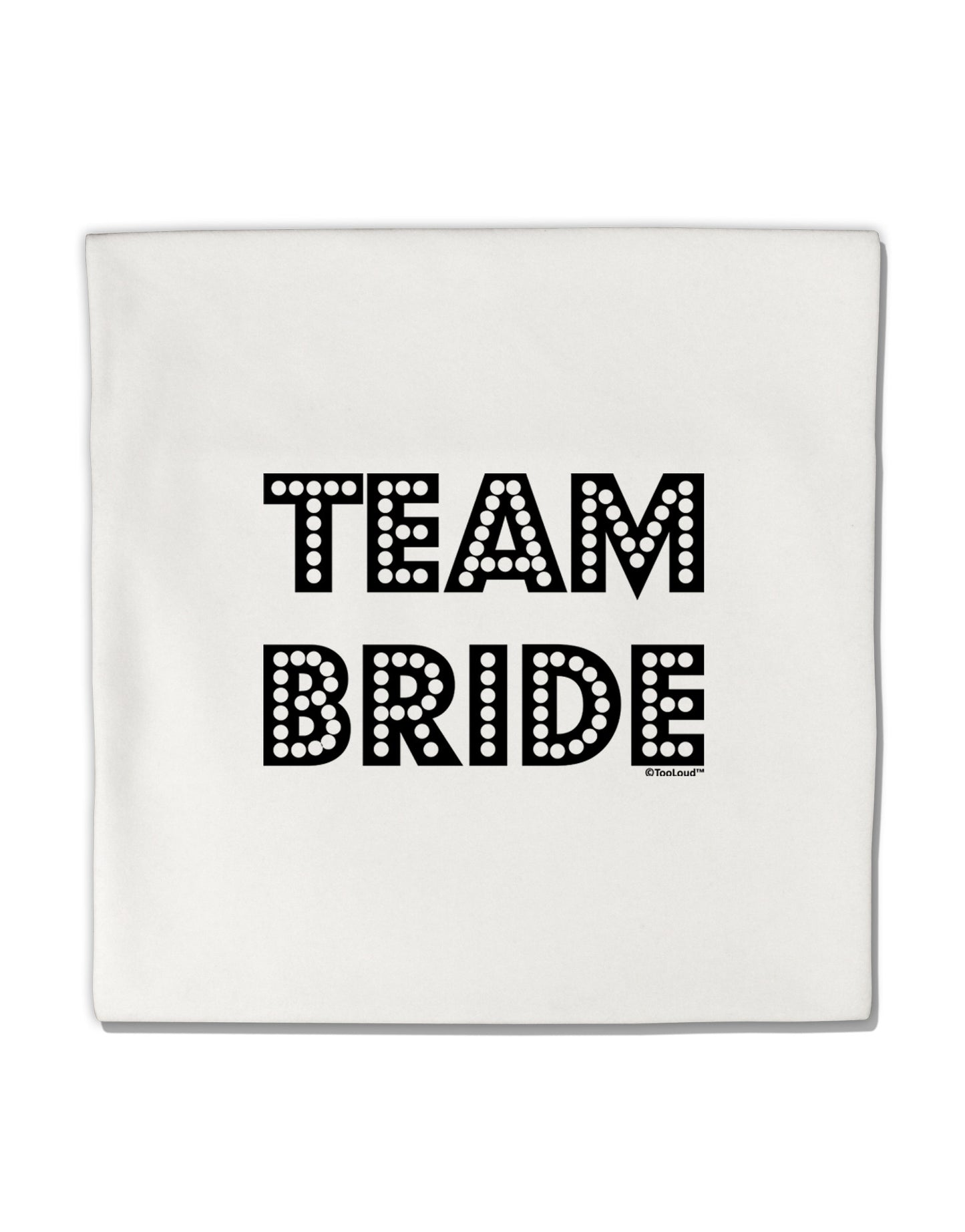 Team Bride Micro Fleece 14&#x22;x14&#x22; Pillow Sham-Pillow Sham-TooLoud-White-Davson Sales