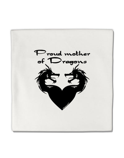 Proud Mother of Dragons Micro Fleece 14&#x22;x14&#x22; Pillow Sham by TooLoud-Pillow Sham-TooLoud-White-Davson Sales