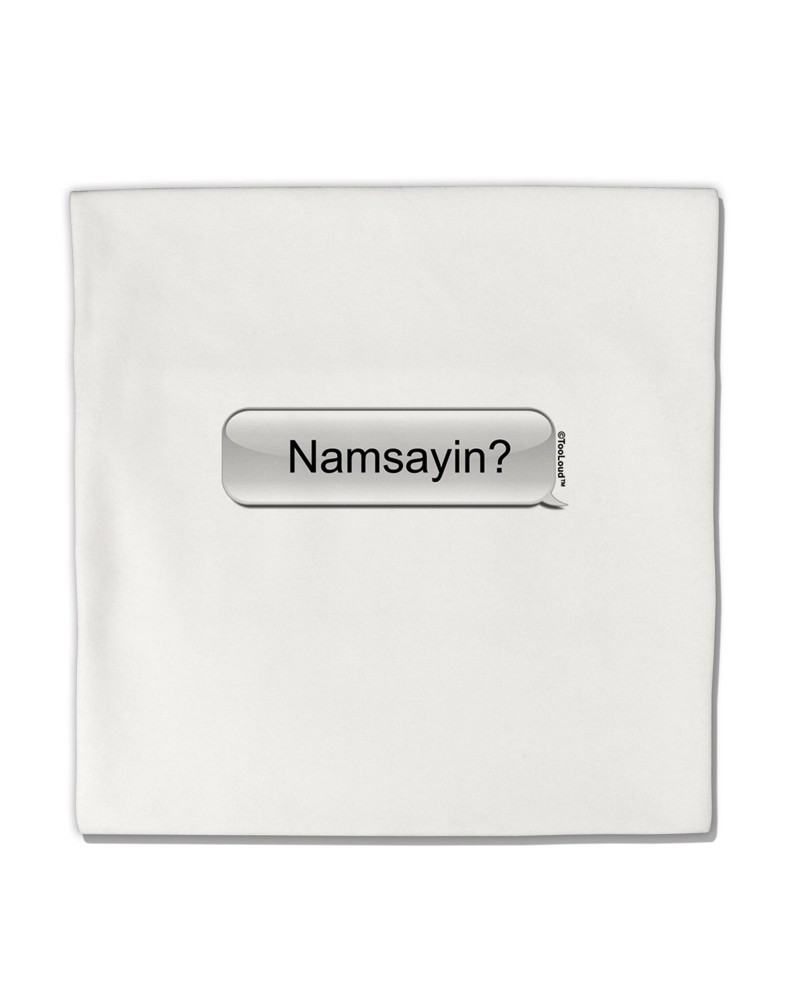 Namsayin Text Bubble Micro Fleece 14&#x22;x14&#x22; Pillow Sham-Pillow Sham-TooLoud-White-Davson Sales
