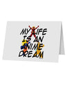 My Life Is An Anime Dream 10 Pack of 5x7&#x22; Top Fold Blank Greeting Cards by TooLoud-TooLoud-White-Davson Sales
