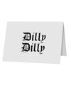 Dilly Dilly Beer Drinking Funny 10 Pack of 5x7&#x22; Top Fold Blank Greeting Cards by TooLoud