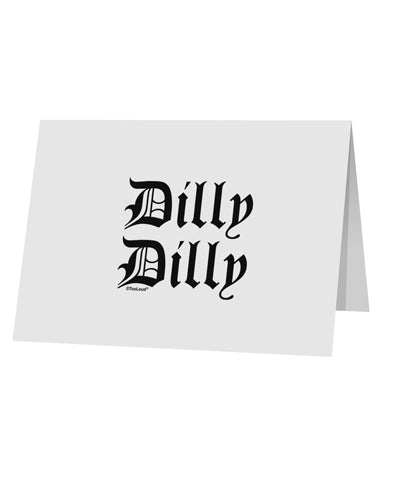 Dilly Dilly Beer Drinking Funny 10 Pack of 5x7&#x22; Top Fold Blank Greeting Cards by TooLoud-Greeting Cards-TooLoud-White-Davson Sales