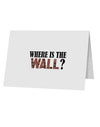 Where Is The Wall 10 Pack of 5x7&#x22; Top Fold Blank Greeting Cards by TooLoud-TooLoud-White-Davson Sales