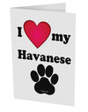 I Heart My Havanese 10 Pack of 5x7&#x22; Side Fold Blank Greeting Cards by TooLoud-TooLoud-White-Davson Sales