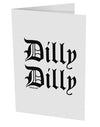 Dilly Dilly Beer Drinking Funny 10 Pack of 5x7&#x22; Side Fold Blank Greeting Cards by TooLoud-Greeting Cards-TooLoud-White-Davson Sales