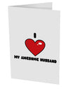 I Heart My Awesome Husband 10 Pack of 5x7&#x22; Side Fold Blank Greeting Cards by TooLoud-TooLoud-White-Davson Sales