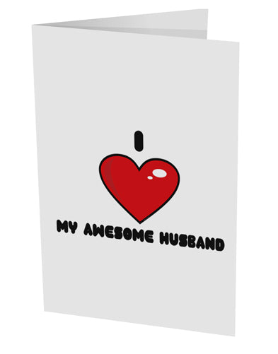 I Heart My Awesome Husband 10 Pack of 5x7&#x22; Side Fold Blank Greeting Cards by TooLoud-TooLoud-White-Davson Sales