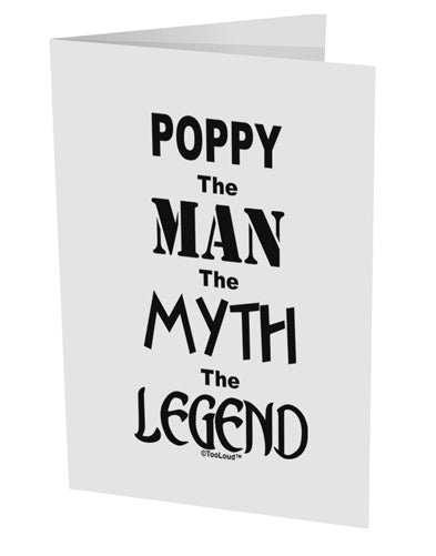 Poppy The Man The Myth The Legend 10 Pack of 5x7&#x22; Side Fold Blank Greeting Cards by TooLoud-TooLoud-White-Davson Sales