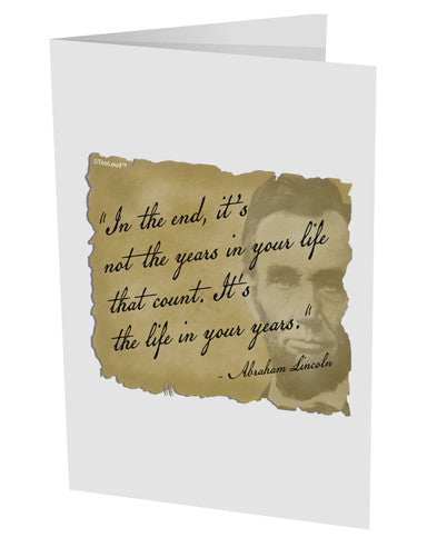 The Life In Your Years Lincoln 10 Pack of 5x7&#x22; Side Fold Blank Greeting Cards by TooLoud-Greeting Cards-TooLoud-White-Davson Sales