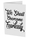 TooLoud We shall Overcome Fearlessly 10 Pack of 5x7 Inch Side Fold Blank Greeting Cards-Greeting Cards-TooLoud-Davson Sales
