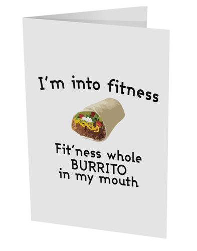 I'm Into Fitness Burrito Funny 10 Pack of 5x7&#x22; Side Fold Blank Greeting Cards by TooLoud-Posters, Prints, & Visual Artwork-TooLoud-White-Davson Sales