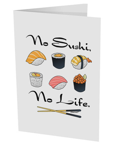 No Sushi No Life 10 Pack of 5x7&#x22; Side Fold Blank Greeting Cards-Greeting Cards-TooLoud-White-Davson Sales