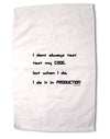 I Don't Always Test My Code Funny Quote Premium Cotton Sport Towel 16 x 22 Inch by TooLoud-Sport Towel-TooLoud-16x25"-Davson Sales