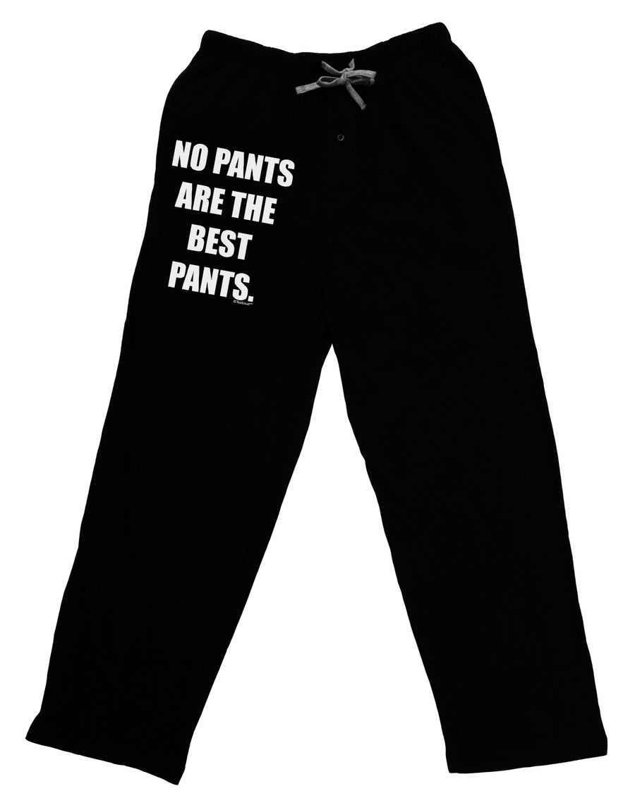 No Pants Are The Best Pants Adult Lounge Pants - Black by TooLoud-Lounge Pants-TooLoud-Black-Small-Davson Sales