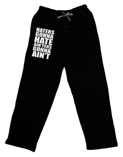 Haters Gonna Hate Ainters Gonna Aint Adult Lounge Shorts - Red or Black by TooLoud-Lounge Shorts-TooLoud-Black-Small-Davson Sales