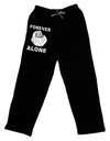 Forever Alone Anti-Valentines Day Adult Lounge Pants - Black by TooLoud