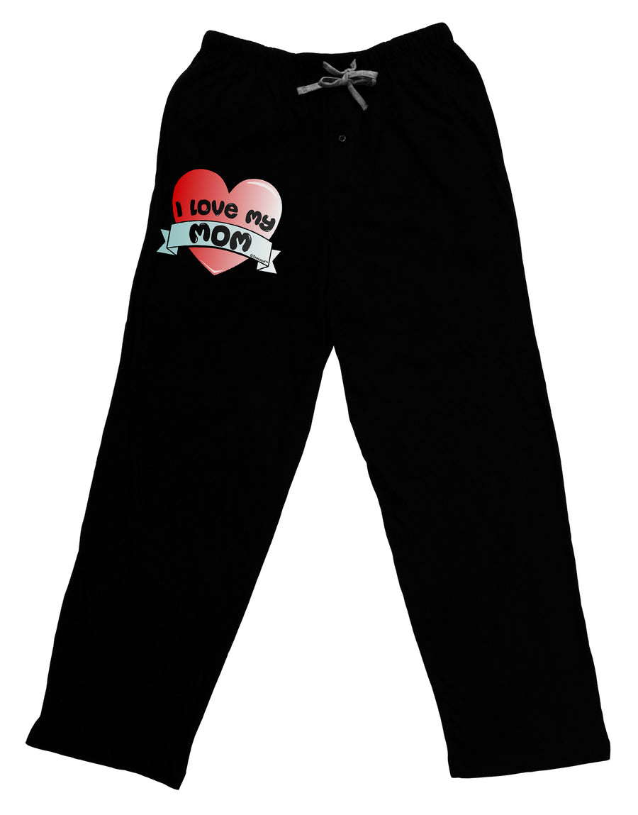 I Love My Mom - Heart Banner Design Adult Lounge Pants by TooLoud-Lounge Pants-TooLoud-Black-Small-Davson Sales