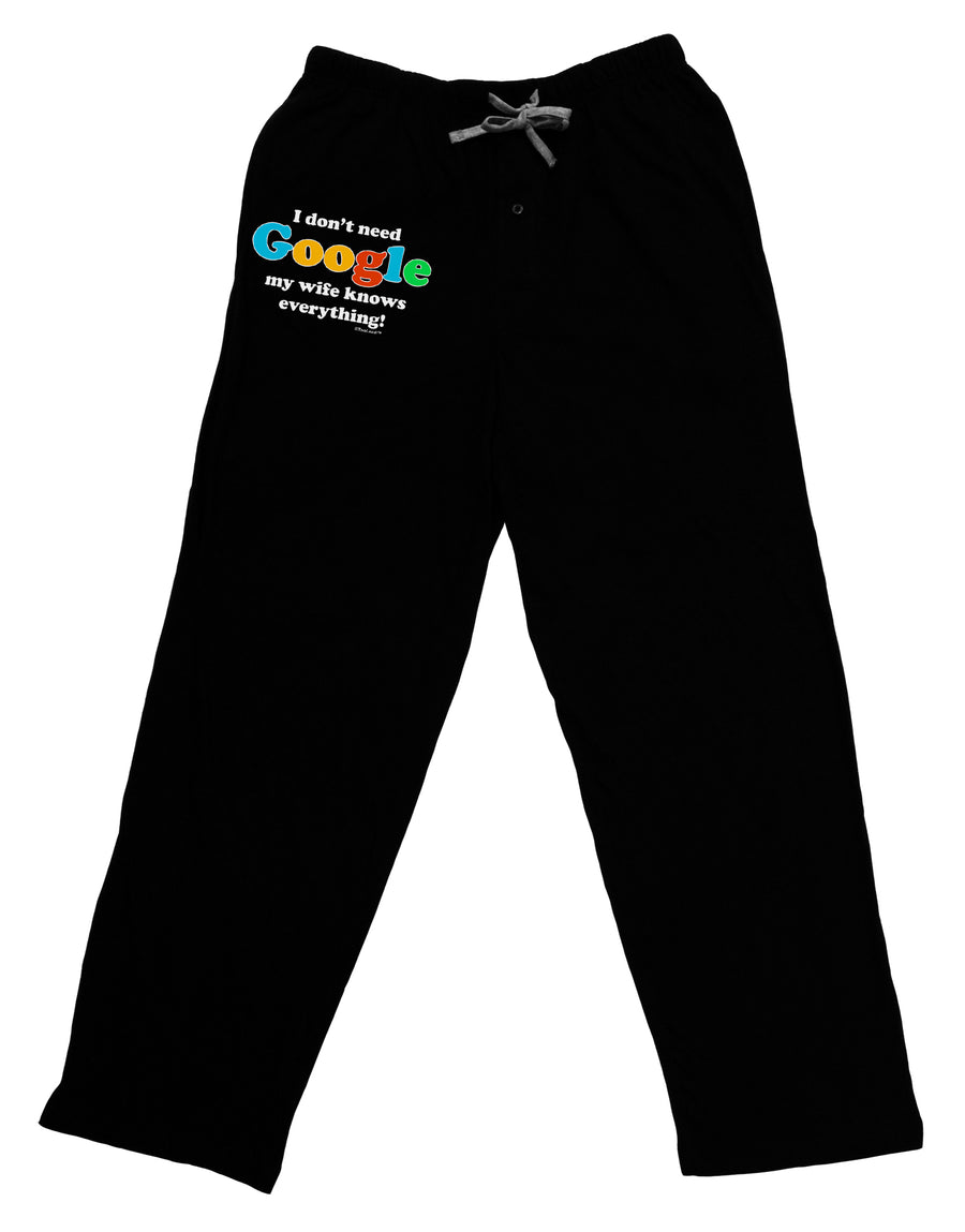 I Don't Need Google - Wife Adult Lounge Pants - Black-Lounge Pants-TooLoud-Black-Small-Davson Sales