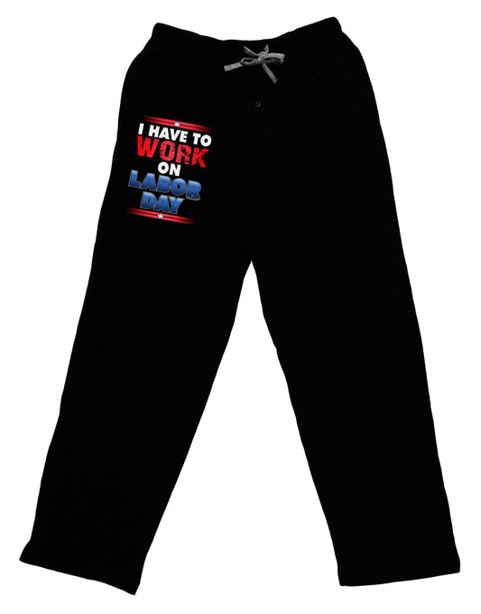 Work On Labor Day Adult Lounge Pants-Lounge Pants-TooLoud-Black-Small-Davson Sales