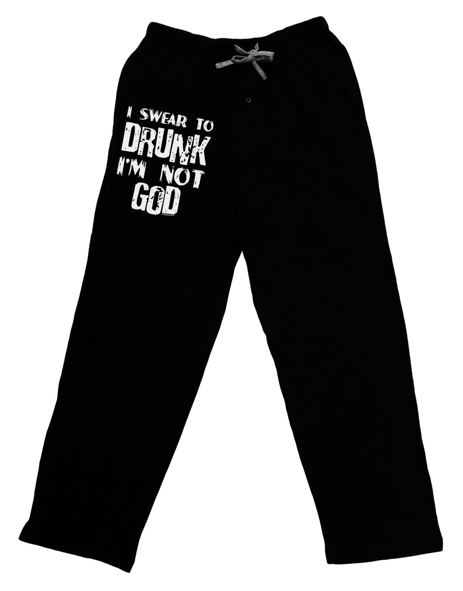 I swear to DRUNK I'm not GOD Adult Lounge Pants-Lounge Pants-TooLoud-Black-Small-Davson Sales