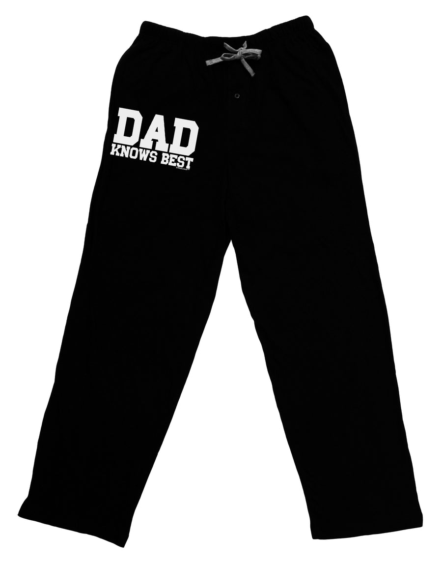 Dad Knows Best Adult Lounge Pants by TooLoud-Lounge Pants-TooLoud-Black-Small-Davson Sales