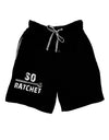 So Ratchet Adult Lounge Shorts-Lounge Shorts-TooLoud-Black-Small-Davson Sales