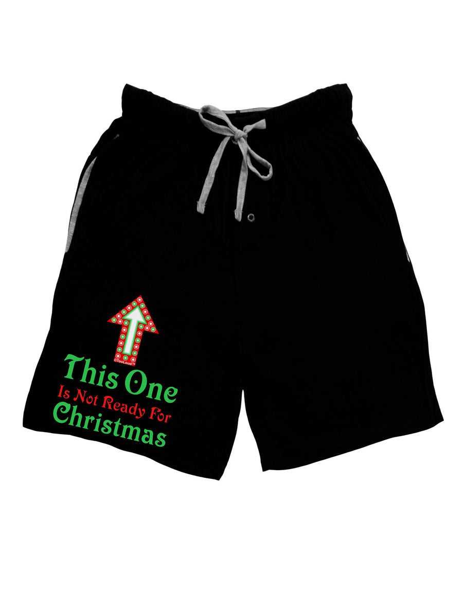 This One Is Not Ready For Christmas Adult Lounge Shorts - Red or Black-Lounge Shorts-TooLoud-Red-Small-Davson Sales