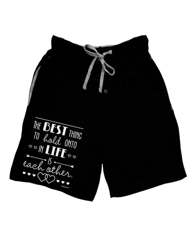 The Best Thing to Hold Onto in Life is Each Other Adult Lounge Shorts-Lounge Shorts-TooLoud-Black-Small-Davson Sales