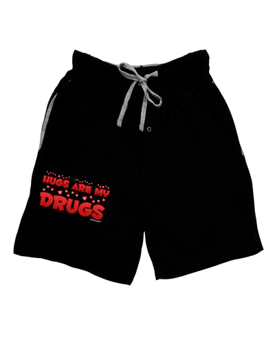 Hugs Are My Drugs Adult Lounge Shorts-Lounge Shorts-TooLoud-Black-Small-Davson Sales