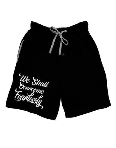 We shall Overcome Fearlessly Dark Adult Lounge Shorts-Lounge Shorts-TooLoud-Black-Small-Davson Sales